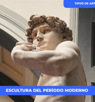 origen Escultura del Periodo Moderno y Postmoderno